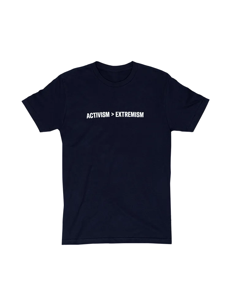 Activism > Extremism Tee